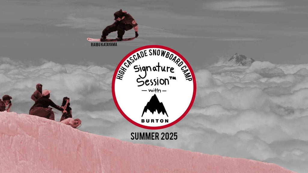 HCSC 2025 : Burton Signature Session™ Recap