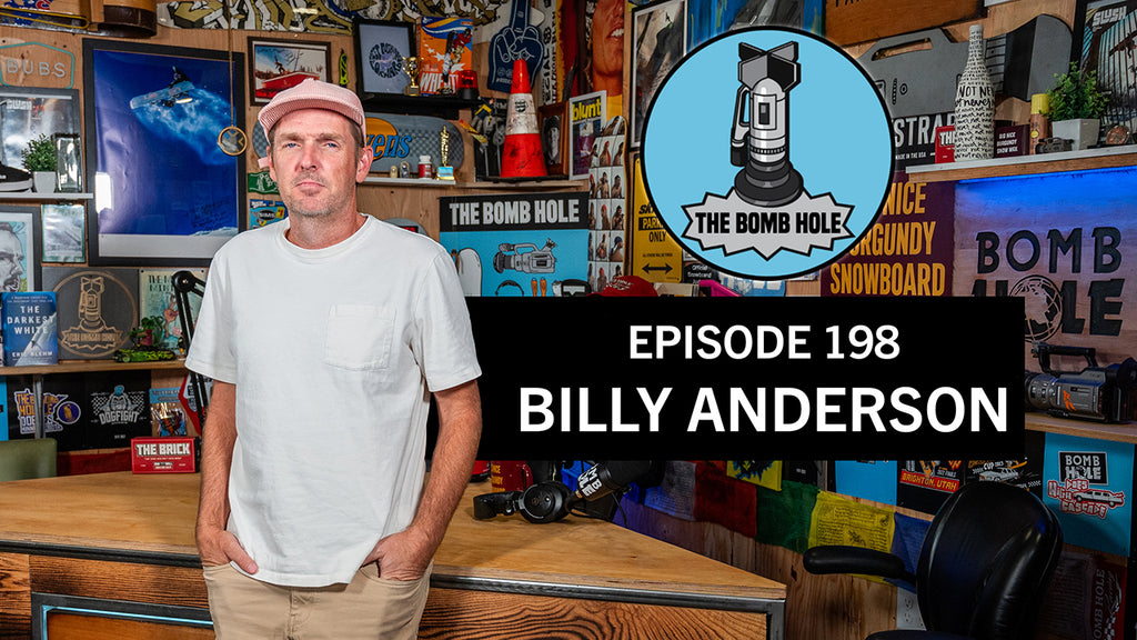 Billy Anderson | The Bomb Hole Episode 198