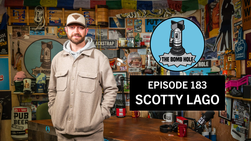Scotty Lago | The Bomb Hole Episode 183