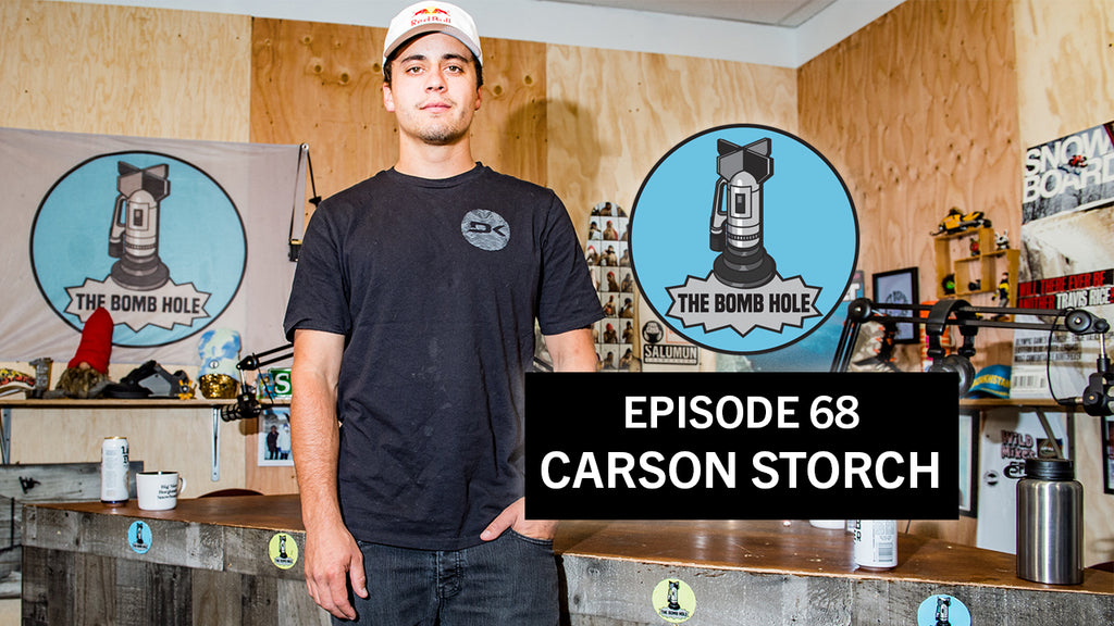 Carson Storch | The Bomb Hole Episode 68