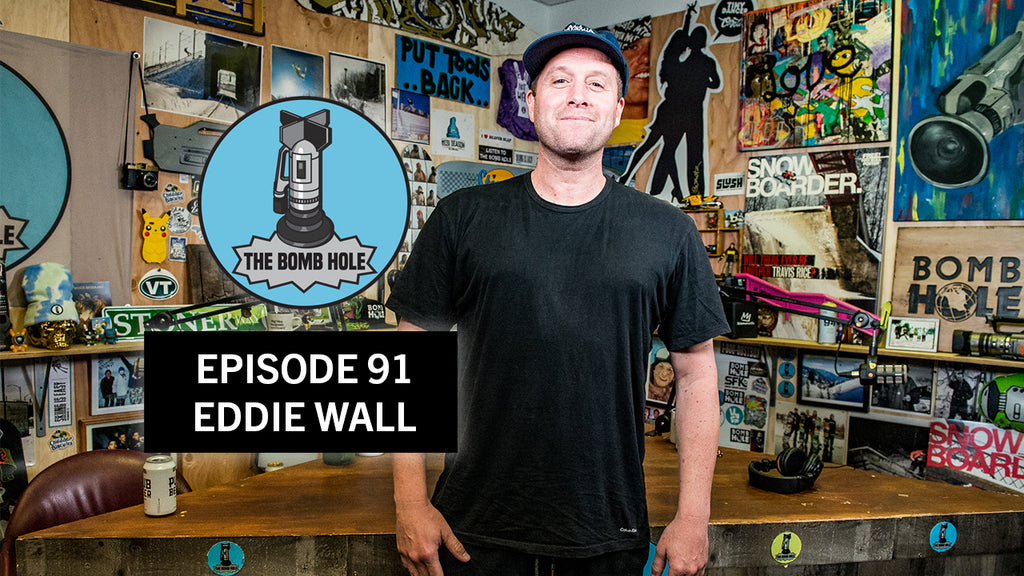 Eddie Wall | The Bomb Hole Episode 91