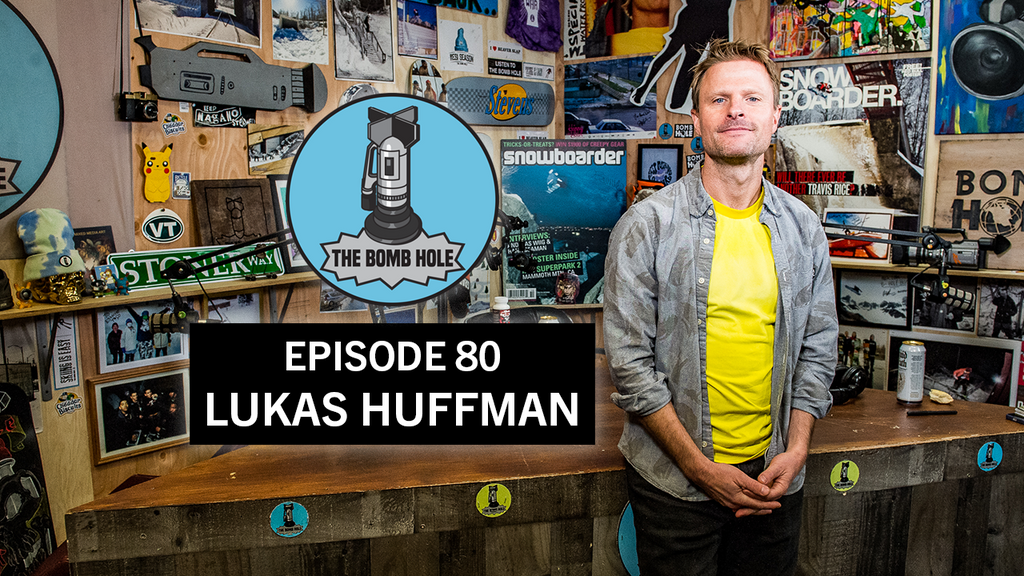 Lukas Huffman | The Bomb Hole Episode 80