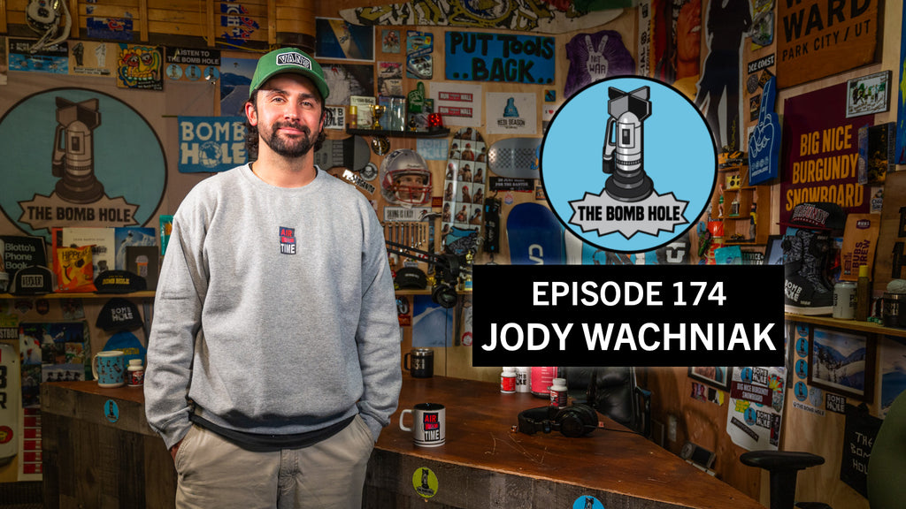 Jody Wachniak | The Bomb Hole Episode 174