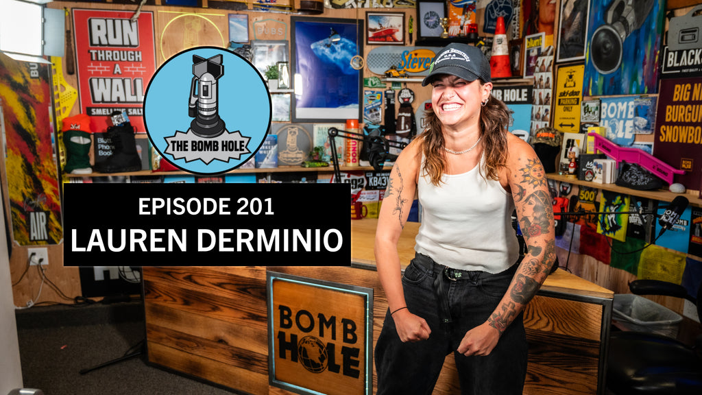 Lauren Derminio | The Bomb Hole Episode 201