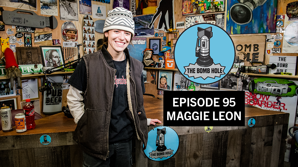 Maggie Leon | The Bomb Hole Episode 95