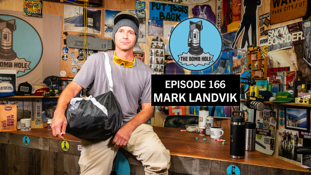 Mark Landvik | The Bomb Hole Episode 166