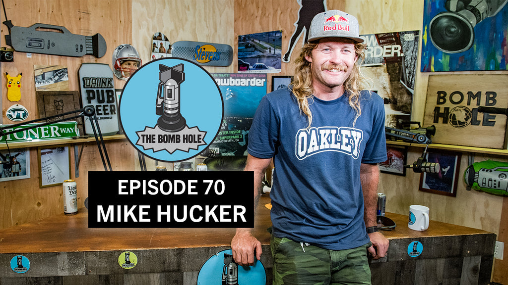 Mike Hucker | The Bomb Hole Episode 70