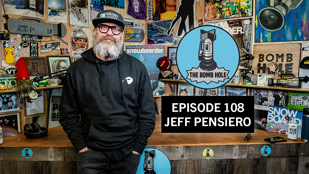 Jeff Pensiero | The Bomb Hole Episode 108
