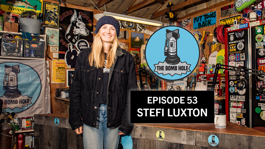 Stefi Luxton | The Bomb Hole Episode 53