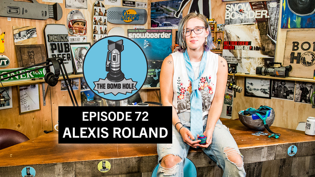 Alexis Roland | The Bomb Hole Episode 72