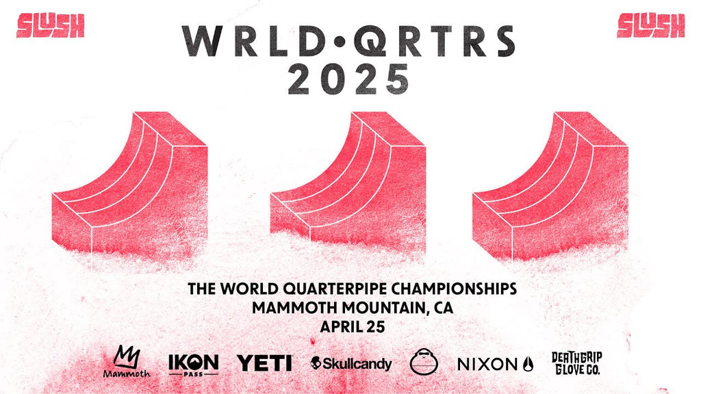 2025 Slush World Quarterpipe Championships at Mammoth Mountain
