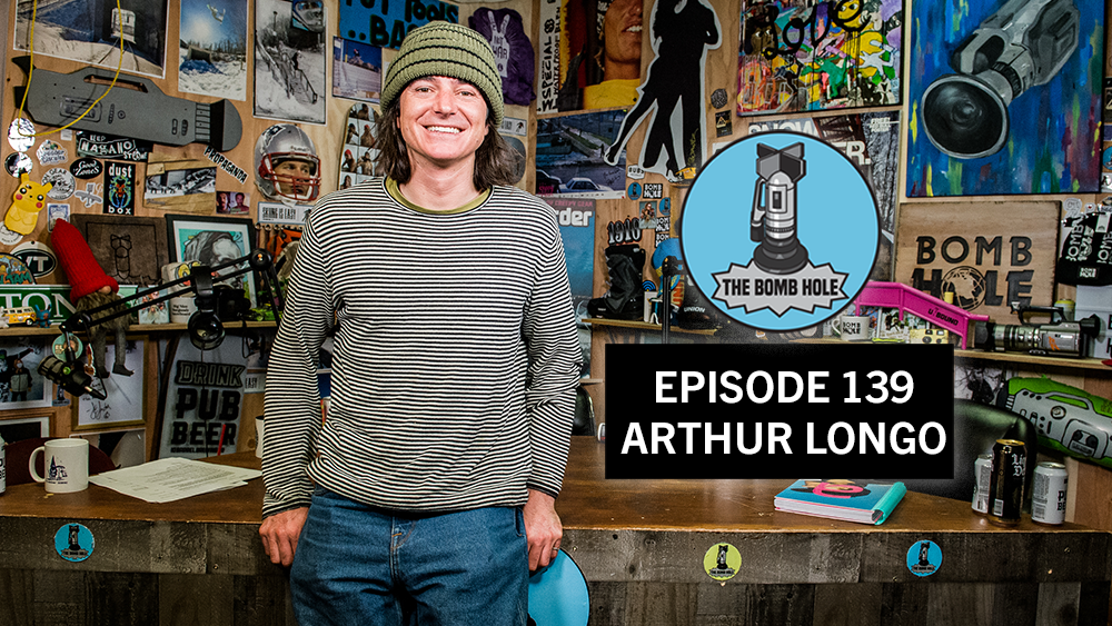 Arthur Longo | The Bomb Hole Episode 139