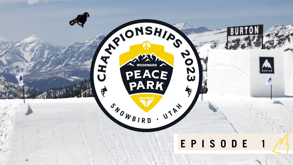 2023 Woodward Peace Park Championships | EP. 1 "Welcome To Snowbird"
